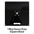 Heavy Duty Square Base 10kg