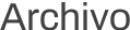 Font Archivo