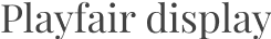 Font Playfair Display